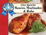 Our Favorite Sauces, Marinades & Rubs - 2 Jan 2020