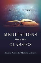 Meditations from the Classics - 8 Dec 2023