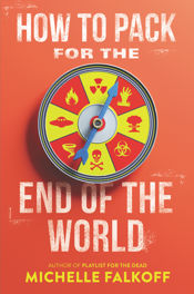 How to Pack for the End of the World - 10 Nov 2020