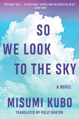 So We Look to the Sky - 3 Aug 2021