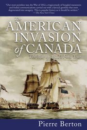 The American Invasion of Canada - 4 Jan 2012