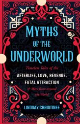 Myths of the Underworld - 12 Dec 2023