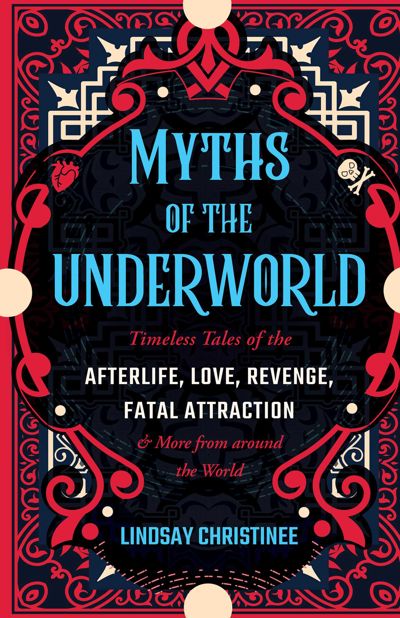 Myths of the Underworld
