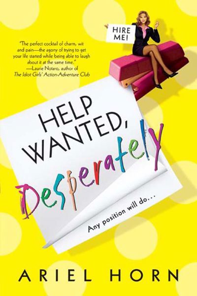 Help Wanted, Desperately