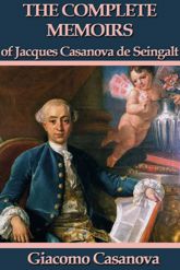 The Memoirs of Jacques Casanova de Seingalt - 13 May 2013