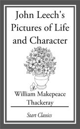 John Leech's Pictures of Life and Character - 31 Jan 2014
