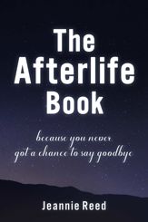 The Afterlife Book - 1 Mar 2022
