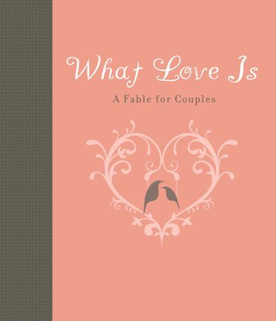 What Love Is