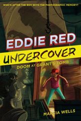 Eddie Red Undercover: Doom at Grant's Tomb - 5 Apr 2016