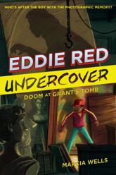Eddie Red Undercover: Doom at Grant's Tomb - 5 Apr 2016