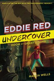 Eddie Red Undercover: Doom at Grant's Tomb - 5 Apr 2016