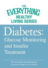 Diabetes: Glucose Monitoring and Insulin Treatment - 15 Feb 2012