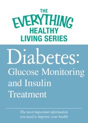 Diabetes: Glucose Monitoring and Insulin Treatment - 15 Feb 2012