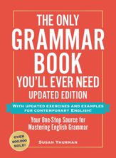 The Only Grammar Book You'll Ever Need, Updated Edition - 25 Mar 2025