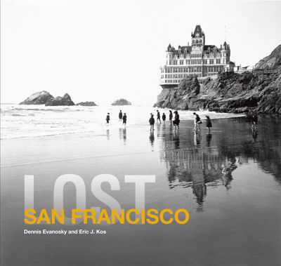 Lost San Francisco