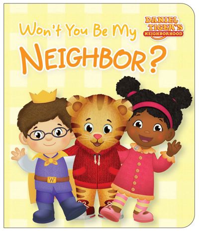 Won't You Be My Neighbor?