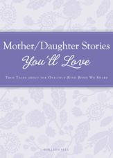 Mother/Daughter Stories You'll Love - 15 Jan 2012