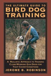 Ultimate Guide to Bird Dog Training - 12 Sep 2023