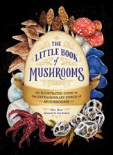 The Little Book of Mushrooms - 2 May 2023