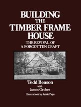 Building the Timber Frame House - 1 Sep 1981