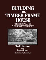 Building the Timber Frame House - 1 Sep 1981