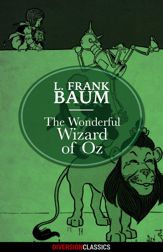 The Wonderful Wizard of Oz (Diversion Classics) - 29 Sep 2015