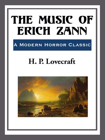 The Music of Erich Zann