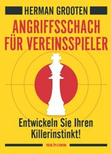 Angriffsschach für Vereinsspieler - 1 Apr 2020
