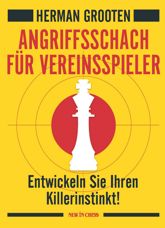 Angriffsschach für Vereinsspieler - 1 Apr 2020