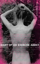 Diary of an Exercise Addict - 5 Nov 2008
