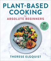 Plant-Based Cooking for Absolute Beginners - 26 Oct 2021