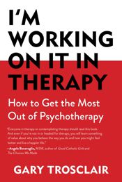 I'm Working On It in Therapy - 9 Jun 2015