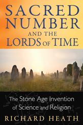 Sacred Number and the Lords of Time - 14 May 2014