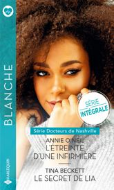 L'étreinte d'une infirmière - Le secret de Lia - 1 Oct 2022