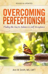 Overcoming Perfectionism - 5 Mar 2013