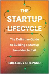 The Startup Lifecycle - 24 Sep 2024