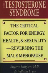 The Testosterone Syndrome - 1 Jan 2001