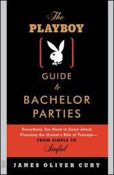 The Playboy Guide to Bachelor Parties - 27 May 2003