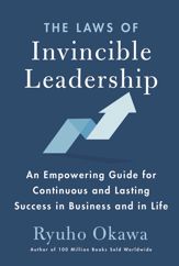 The Laws of Invincible Leadership - 1 Jan 2018