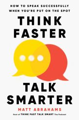 Think Faster, Talk Smarter - 26 Sep 2023