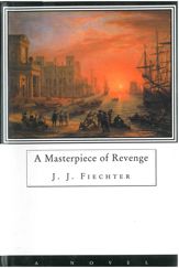 A Masterpiece of Revenge - 23 Jan 2012