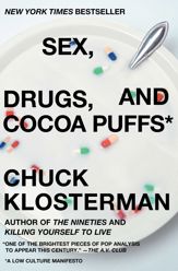 Sex, Drugs, and Cocoa Puffs - 26 Aug 2003