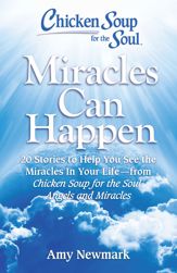 Chicken Soup for the Soul: Miracles Can Happen - 28 Apr 2020