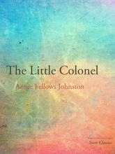 The Little Colonel - 1 Nov 2013