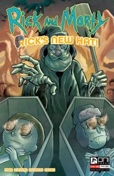 Rick and Morty: Rick's New Hat #3 - 6 Oct 2021
