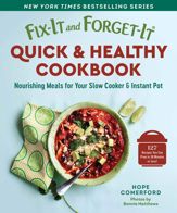 Fix-It and Forget-It Quick & Healthy Cookbook - 20 May 2025