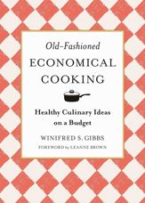 Old-Fashioned Economical Cooking - 18 Apr 2017