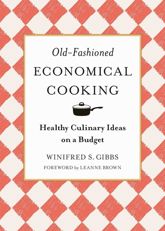 Old-Fashioned Economical Cooking - 18 Apr 2017