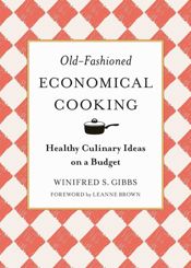 Old-Fashioned Economical Cooking - 18 Apr 2017