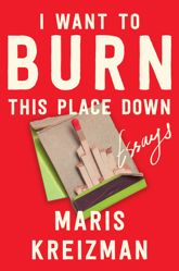 I Want to Burn This Place Down - 1 Jul 2025